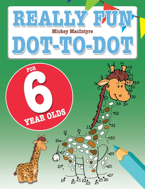 Really Fun Dot To Dot For 6 Year Olds Really Fun Dot To Dot For 6 Year Olds