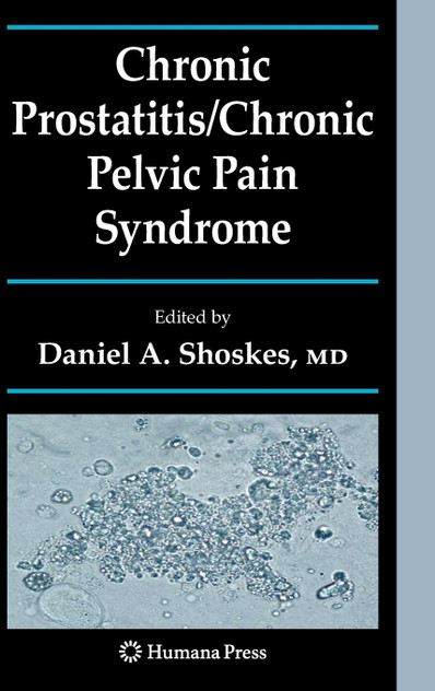 Chronic Prostatitis/Chronic Pelvic Pain Syndrome Chronic Prostatitis/Chronic Pelvic Pain Syndrome