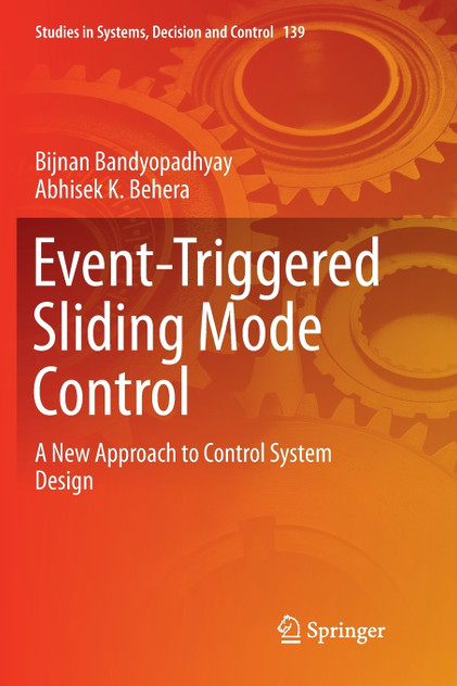 Event-Triggered Sliding Mode Control Event-Triggered Sliding Mode Control