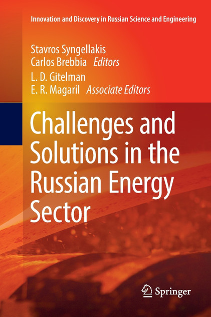 Challenges and Solutions in the Russian Energy Sector Challenges and Solutions in the Russian Energy Sector
