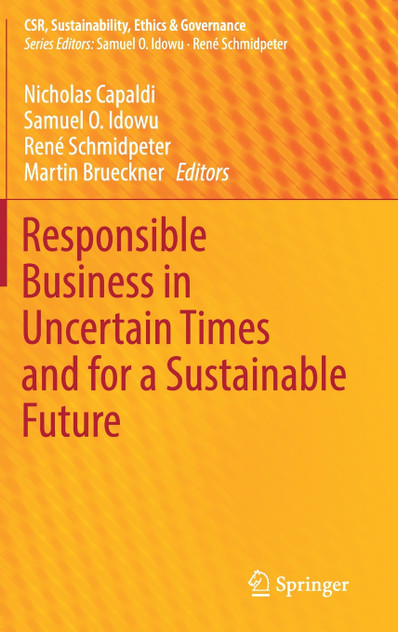 Responsible Business in Uncertain Times and for a Sustainable Future