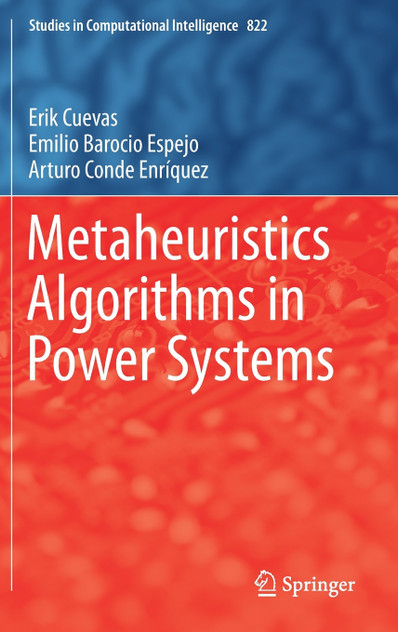 Metaheuristics Algorithms in Power Systems Metaheuristics Algorithms in Power Systems