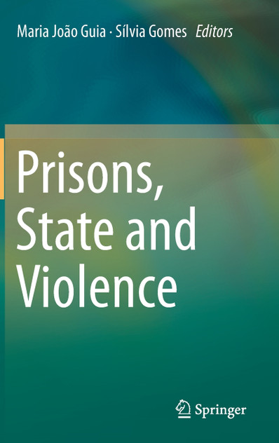 Prisons, State and Violence Prisons, State and Violence