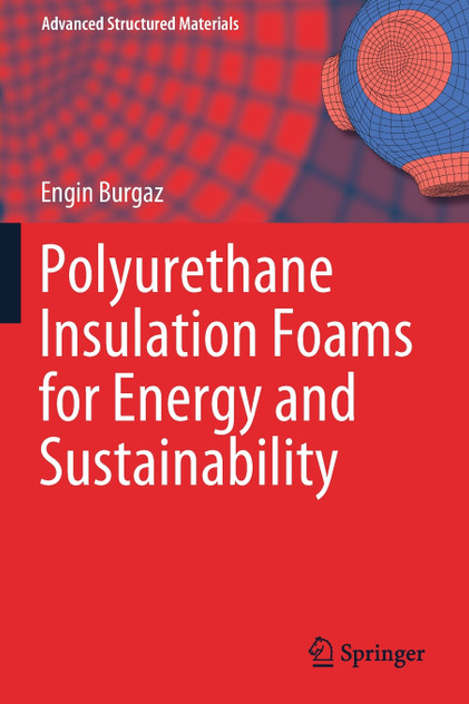 Polyurethane Insulation Foams for Energy and Sustainability