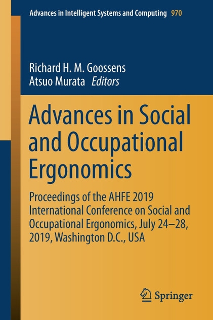 Advances in Social and Occupational Ergonomics Advances in Social and Occupational Ergonomics