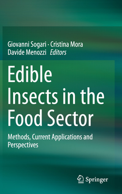 Edible Insects in the Food Sector Edible Insects in the Food Sector