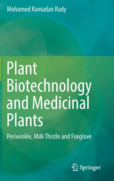 Plant Biotechnology and Medicinal Plants Plant Biotechnology and Medicinal Plants