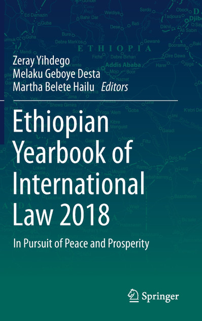 Ethiopian Yearbook of International Law 2018 Ethiopian Yearbook of International Law 2018