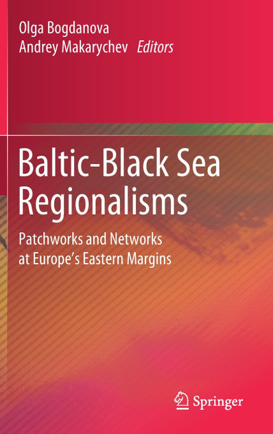 Baltic-Black Sea Regionalisms Baltic-Black Sea Regionalisms