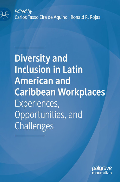 Diversity and Inclusion in Latin American and Caribbean Workplaces