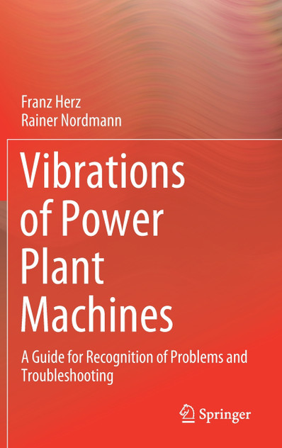 Vibrations of Power Plant Machines Vibrations of Power Plant Machines