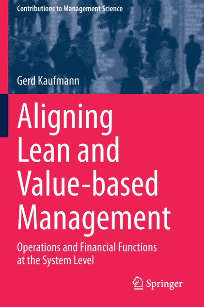 Aligning Lean and Value-based Management Aligning Lean and Value-based Management