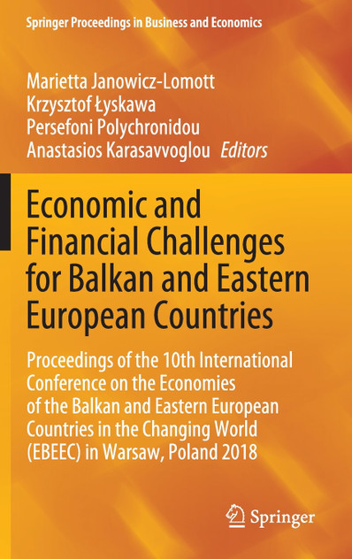 Economic and Financial Challenges for Balkan and Eastern European Countries Economic and Financial Challenges for Balkan and Eastern European Countries