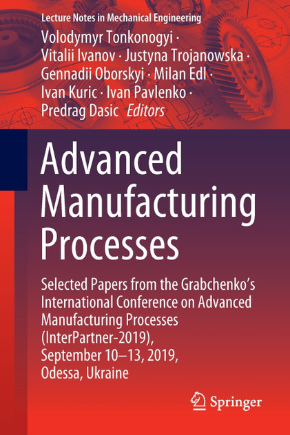 Advanced Manufacturing Processes Advanced Manufacturing Processes
