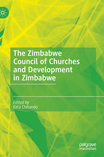 The Zimbabwe Council of Churches and Development in Zimbabwe The Zimbabwe Council of Churches and Development in Zimbabwe