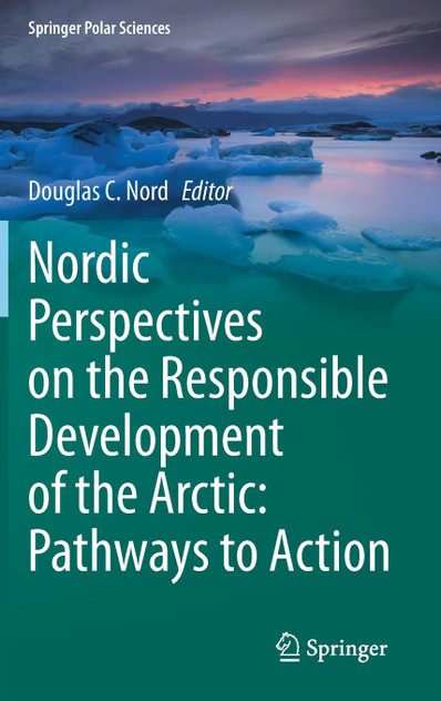 Nordic Perspectives on the Responsible Development of the Arctic