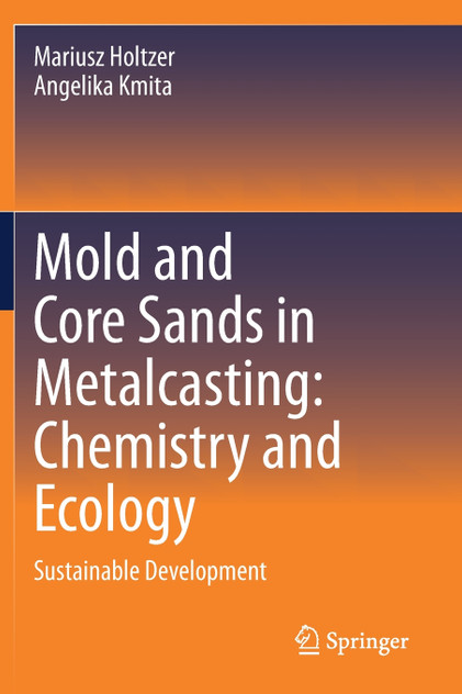 Mold and Core Sands in Metalcasting
