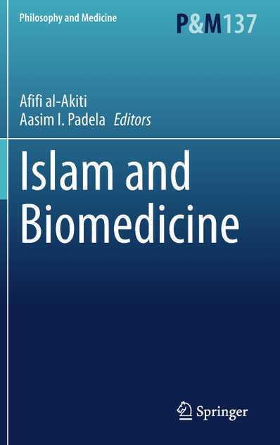 Islam and Biomedicine Islam and Biomedicine
