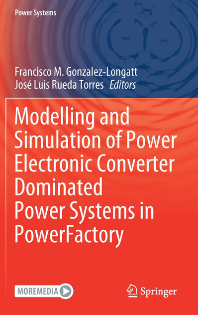 Modelling and Simulation of Power Electronic Converter Dominated Power Systems in PowerFactory