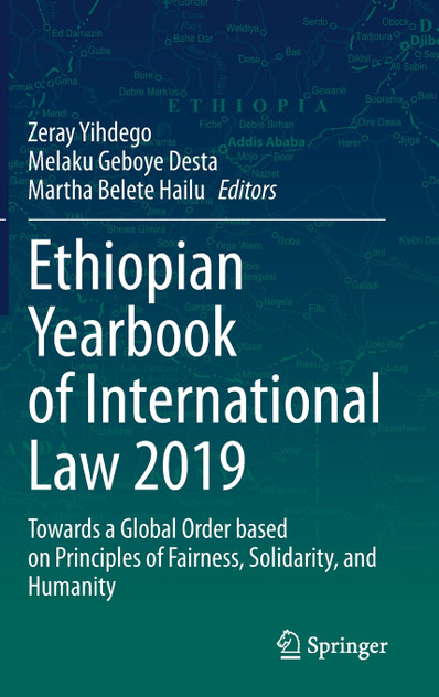 Ethiopian Yearbook of International Law 2019 Ethiopian Yearbook of International Law 2019