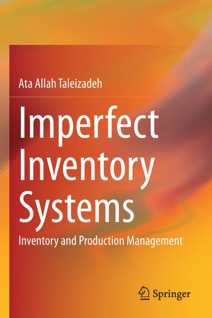 Imperfect Inventory Systems Imperfect Inventory Systems