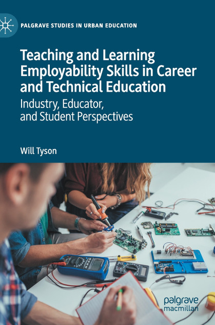 Teaching and Learning Employability Skills in Career and Technical Education
