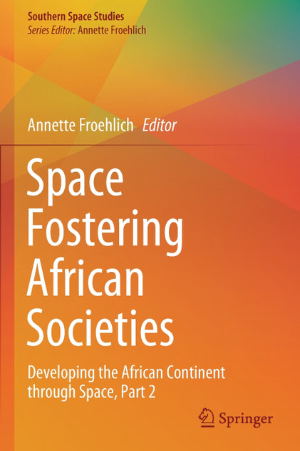 Space Fostering African Societies Space Fostering African Societies