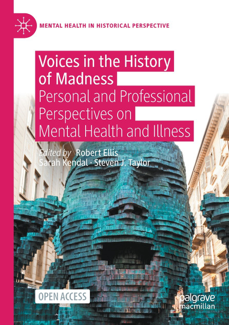 Voices in the History of Madness Voices in the History of Madness