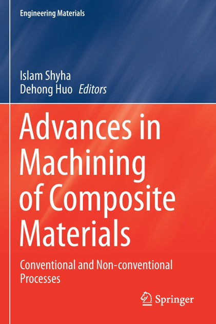 Advances in Machining of Composite Materials