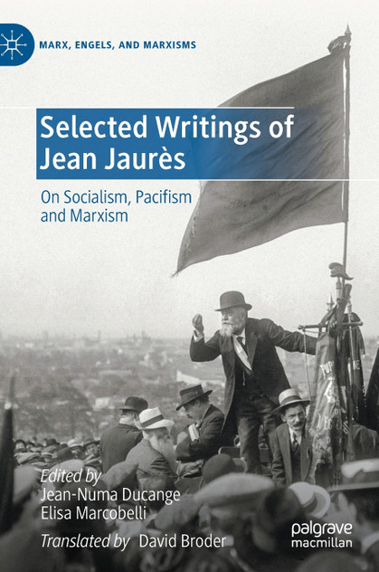 Selected Writings of Jean Jaurès Selected Writings of Jean Jaurès
