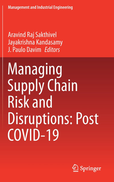 Managing Supply Chain Risk and Disruptions Managing Supply Chain Risk and Disruptions