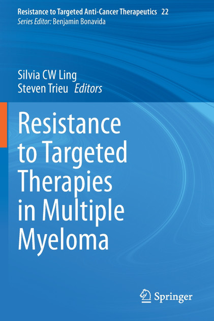 Resistance to Targeted Therapies in Multiple Myeloma Resistance to Targeted Therapies in Multiple Myeloma