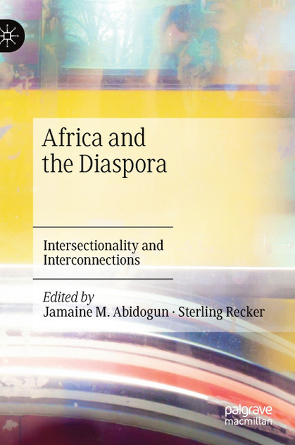 Africa and the Diaspora Africa and the Diaspora