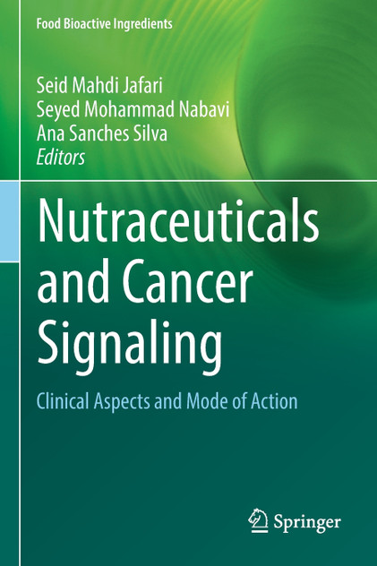 Nutraceuticals and Cancer Signaling Nutraceuticals and Cancer Signaling