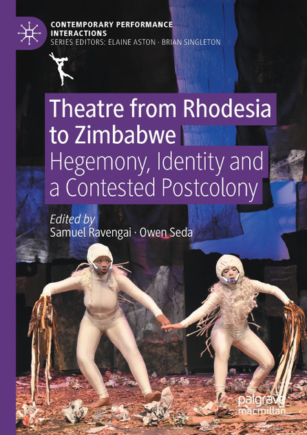 Theatre from Rhodesia to Zimbabwe Theatre from Rhodesia to Zimbabwe