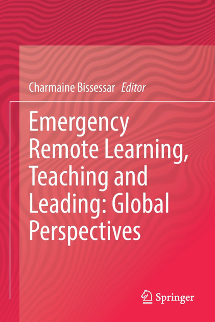 Emergency Remote Learning, Teaching and Leading