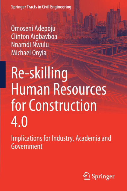 Re-skilling Human Resources for Construction 4.0