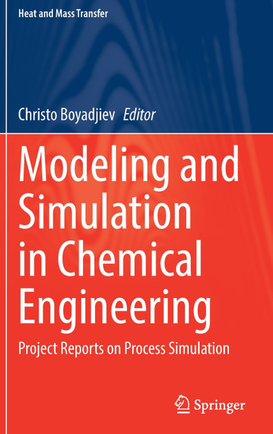 Modeling and Simulation in Chemical Engineering