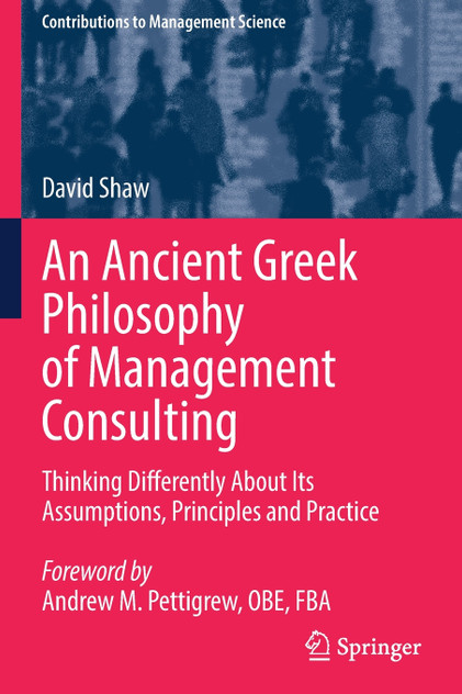 An Ancient Greek Philosophy of Management Consulting