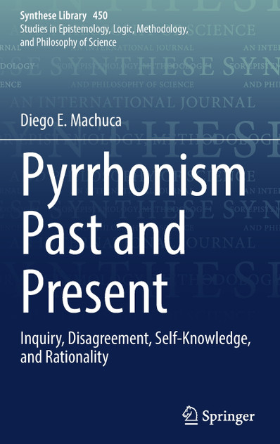Pyrrhonism Past and Present
