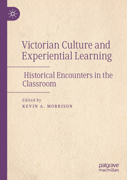 Victorian Culture and Experiential Learning