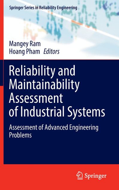 Reliability and Maintainability Assessment of Industrial Systems