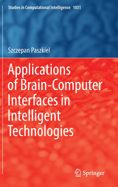 Applications of Brain-Computer Interfaces in Intelligent Technologies