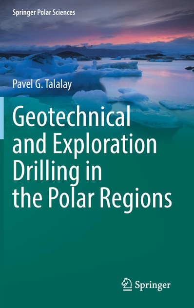 Geotechnical and Exploration Drilling in the Polar Regions