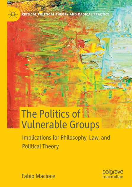 The Politics of Vulnerable Groups The Politics of Vulnerable Groups