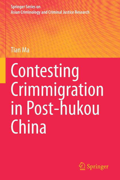 Contesting Crimmigration in Post-hukou China