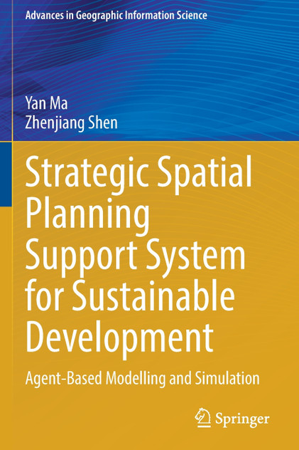 Strategic Spatial Planning Support System for Sustainable Development Strategic Spatial Planning Support System for Sustainable Development
