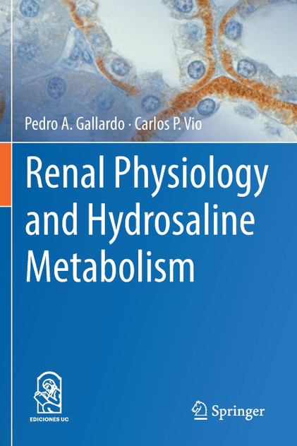 Renal Physiology and Hydrosaline Metabolism Renal Physiology and Hydrosaline Metabolism