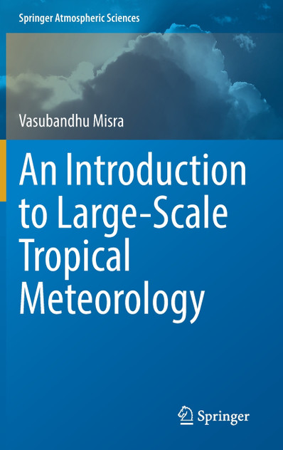 An Introduction to Large-Scale Tropical Meteorology