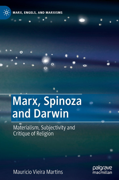 Marx, Spinoza and Darwin